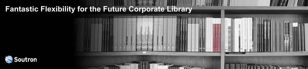 Corporate Library a Fantastic Flexible Future!