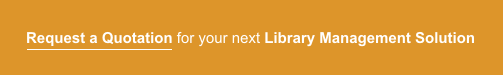 Request a quotation for your next Integrated Library System