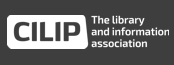 CILIP - Chartered Institute of Library and Information Professionals