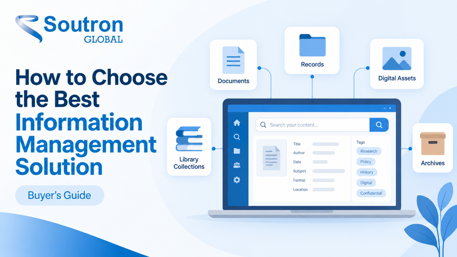 Information management solution for documents, records, libraries, archives, and digital assets.