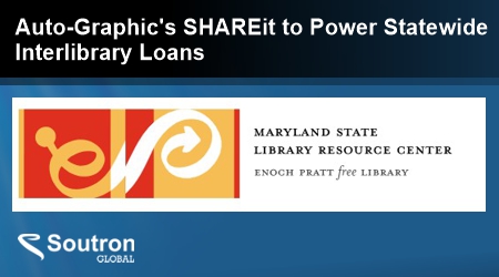 Maryland Public Libraries Choose Auto-Graphic's SHAREit to Power Statewide Interlibrary Loans