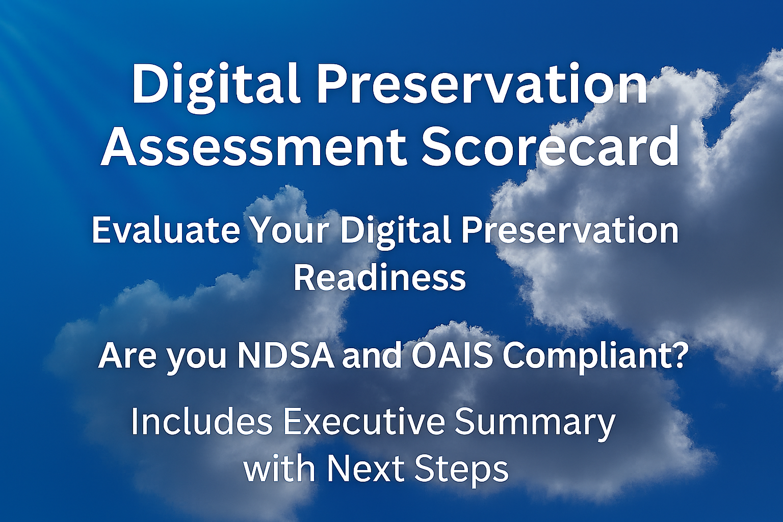 Digital Preservation Assessment Scorecard